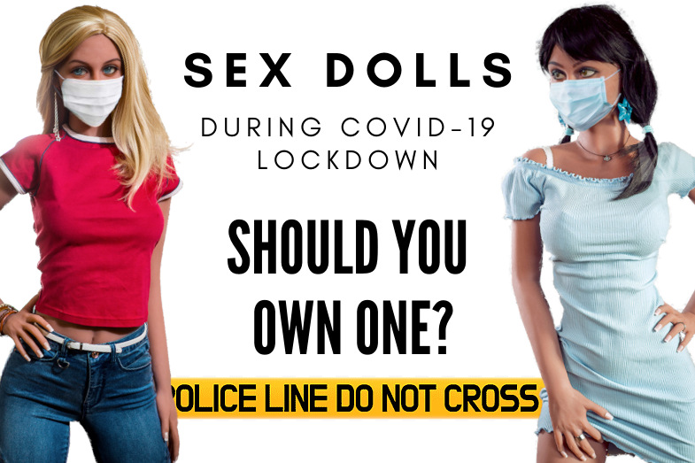 sex dolls during lock-down covid-19 tenderdolls.com