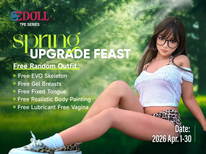SE Doll's April sale features a spring upgrade feast with free EVO skeleton, gel breasts, fixed tongue, body painting, and lubricant.
